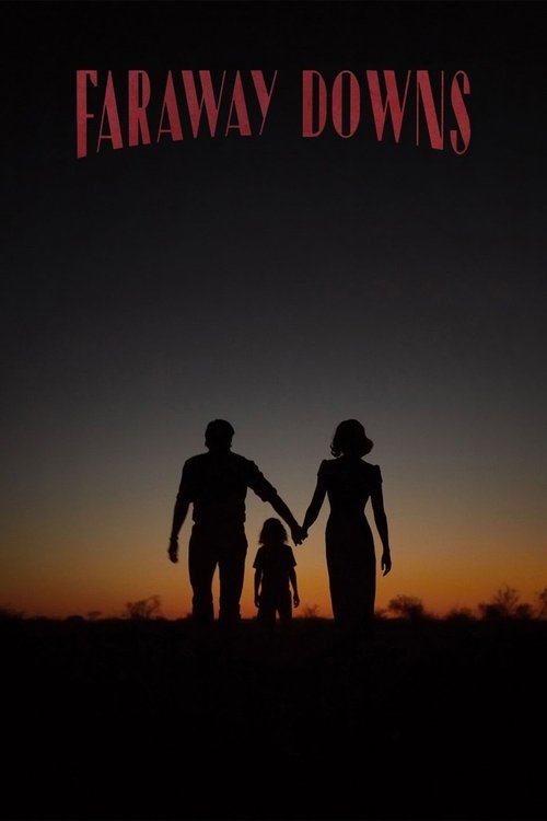 Faraway Downs : 1.Sezon 1.Bölüm
