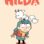 Hilda : 3.Sezon 5.Bölüm izle