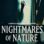 Nightmares of Nature : 1.Sezon 3.Bölüm izle