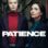 Patience : 1.Sezon 6.Bölüm izle