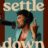 Settle Down : 1.Sezon 1.Bölüm izle