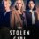 The Stolen Girl : 1.Sezon 5.Bölüm izle