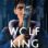 Wolf King : 1.Sezon 8.Bölüm izle