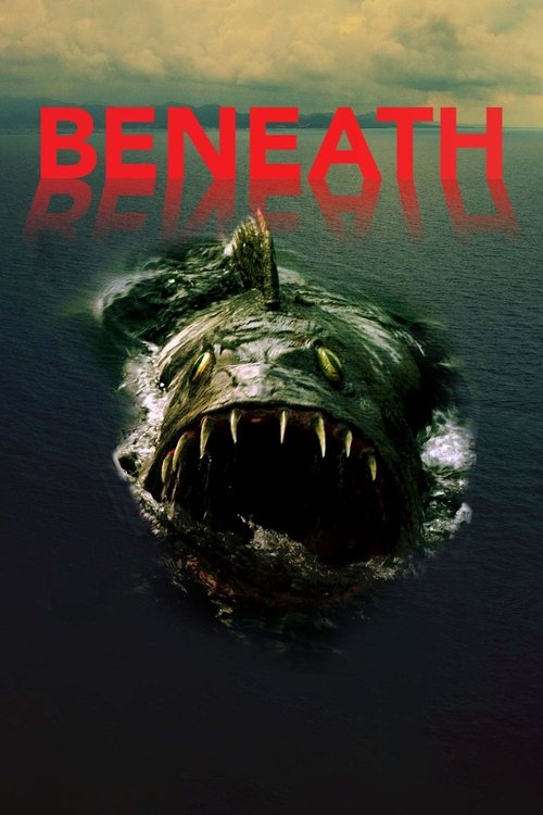 Beneath (2013)