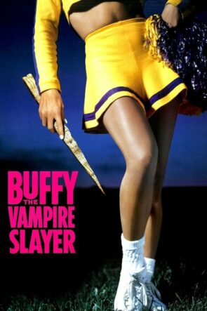 Buffy The Vampire Slayer: İlk Film (1992)