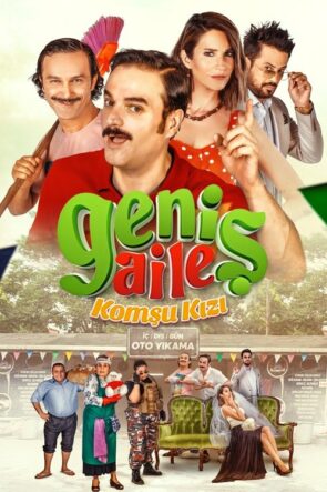 Geniş Aile: Komşu Kızı (2019)