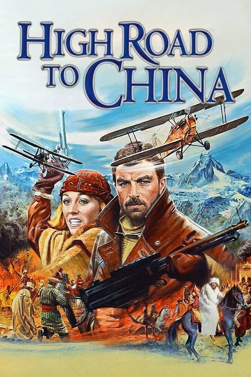 High Road to China (1983)