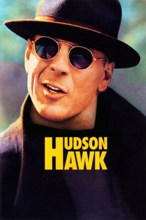 Hudson Hawk (1991)