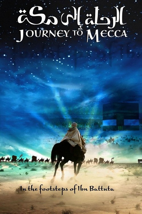 Journey to Mecca (2009)