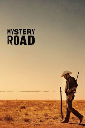 Mystery Road (2013)