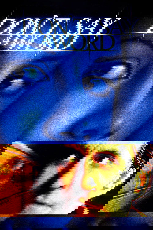 Sakın Konuşma (2001)