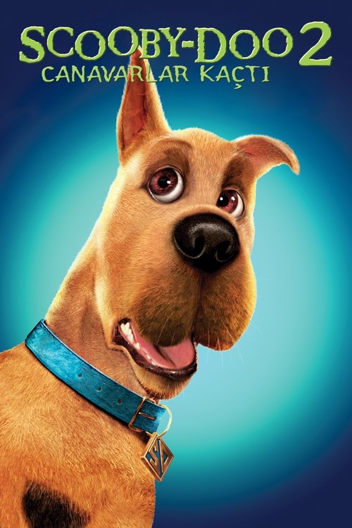 Scooby-Doo 2: Canavarlar Kaçtı (2004)