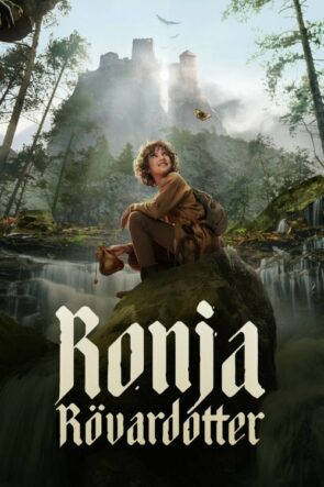 Ronja the Robber’s Daughter