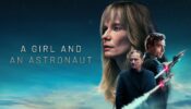 A Girl and an Astronaut izle