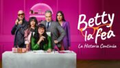 Betty la fea, la historia continúa izle
