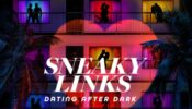 Sneaky Links Dating After Dark izle