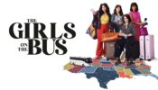 The Girls on the Bus izle