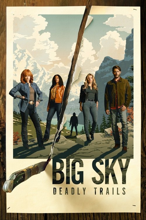 Big Sky : 2.Sezon 12.Bölüm