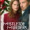 Mistletoe Murders : 2.Sezon 2.Bölüm izle