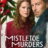 Mistletoe Murders : 2.Sezon 2.Bölüm izle