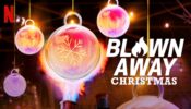 Blown Away Christmas izle