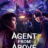 Agent from Above : 1.Sezon 8.Bölüm izle