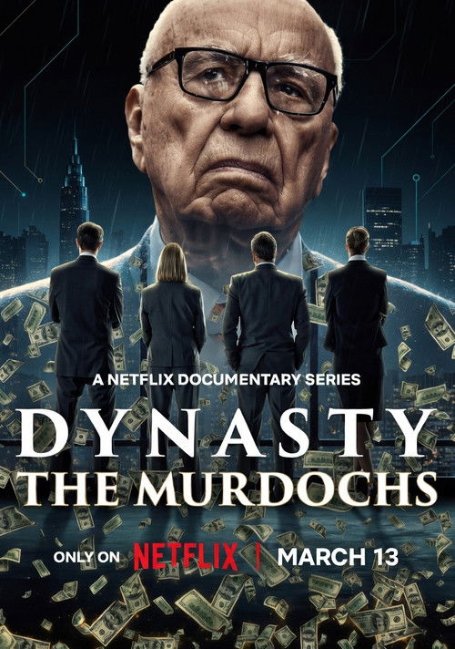 Dynasty The Murdochs : 1.Sezon 4.Bölüm
