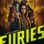 Furies : 2.Sezon 1.Bölüm izle