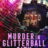 Murder in Glitterball City : 1.Sezon 2.Bölüm izle