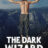 The Dark Wizard : 1.Sezon 1.Bölüm izle