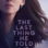 The Last Thing He Told Me : 2.Sezon 7.Bölüm izle