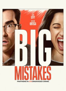 Big Mistakes izle