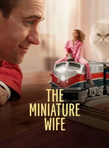 The Miniature Wife izle