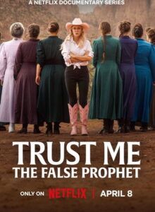 Trust Me The False Prophet izle